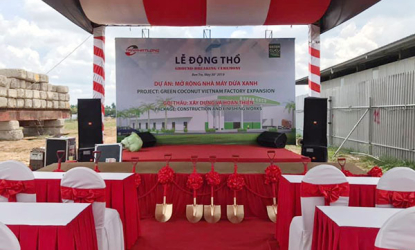Lễ động thổ: Mở rộng nhà máy Dừa Xanh – Bến Tre
